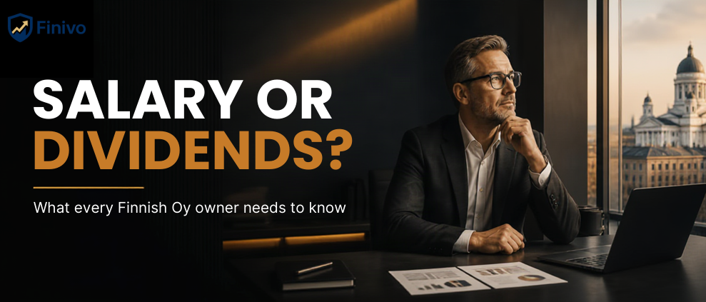 Salary or Dividends? A Practical Tax Planning Guide for Finnish Oy Owners